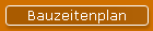 Bauzeitenplan